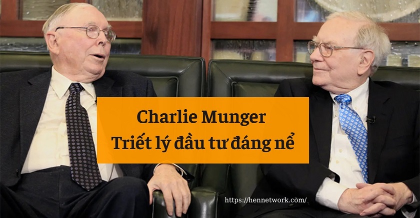 Triết lý đầu tư của Charlie Munger 