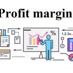 Profit Margin là gì?