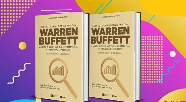  Báo Cáo Tài Chính Dưới Góc Nhìn Của Warren Buffett 