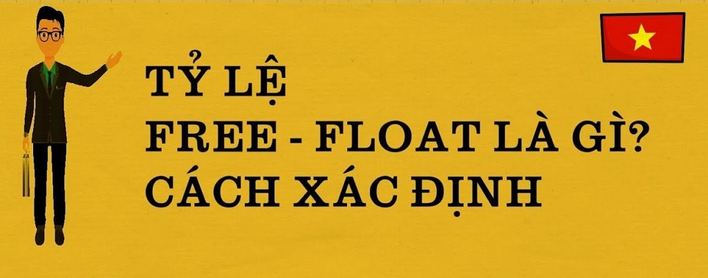 Tỷ lệ Free float là gì? 
