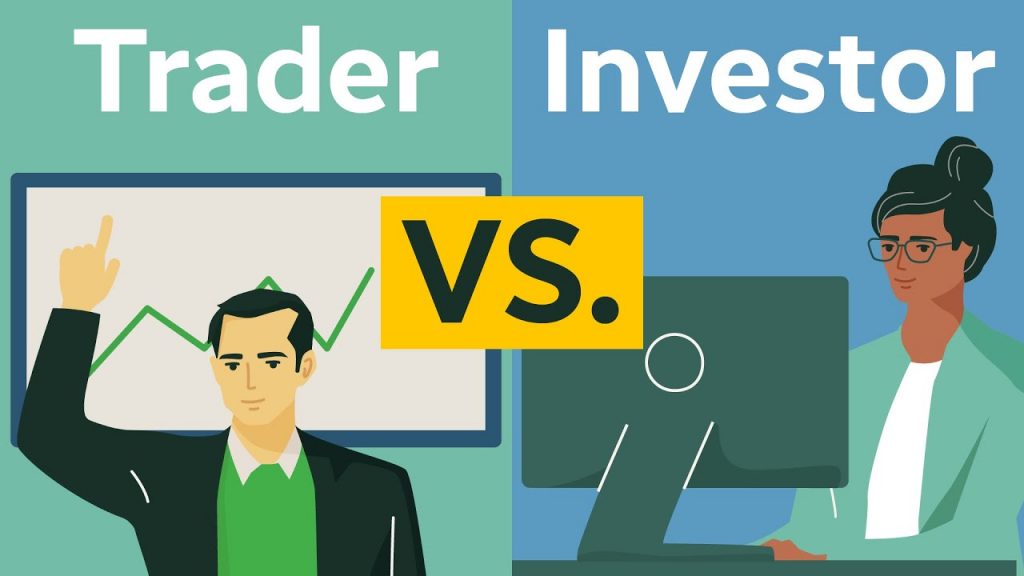 Sự khác biệt giữa Investor và Trader là gì?